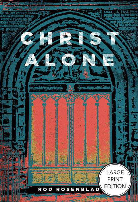 Christ Alone