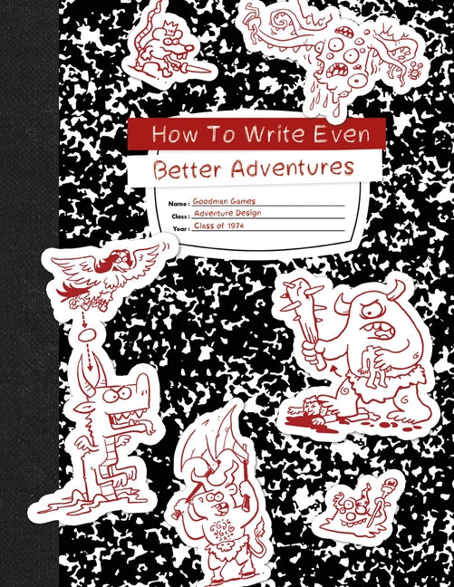 How to Write Even Better Adventures
