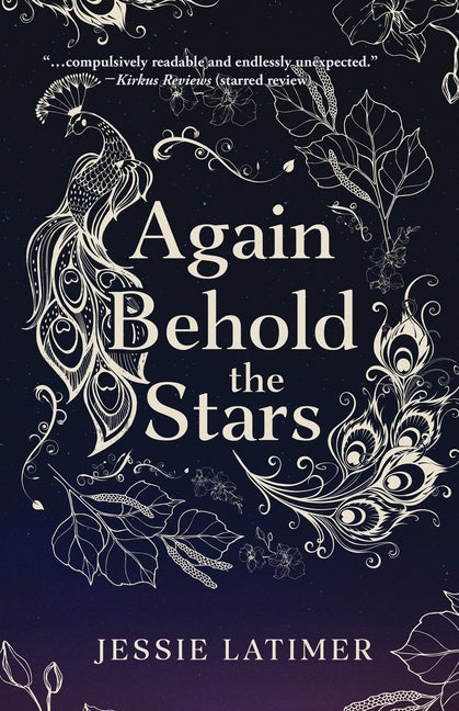 Again Behold the Stars