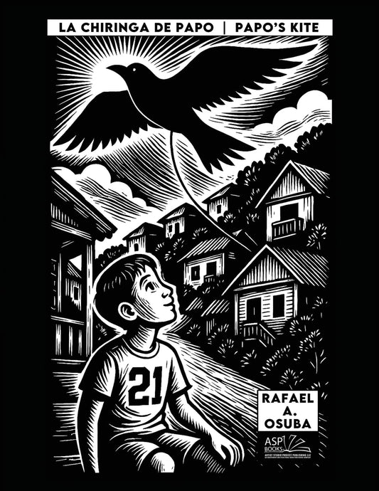 La Chiringa de Papo Papo's Kite - Spanish English
