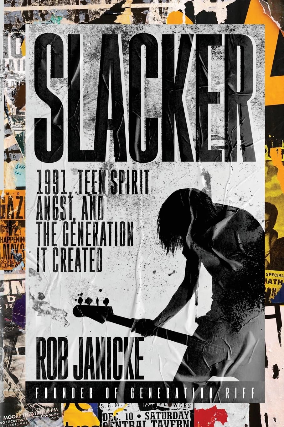 Slacker 1991, Teen Spirit Angst, and the Generation It Created