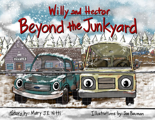 Willy and Hector Beyond the Junkyard