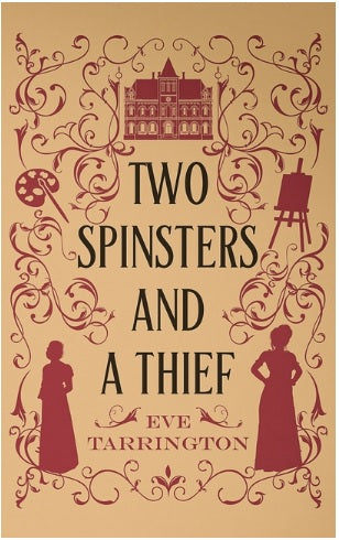 Two Spinsters and a Thief