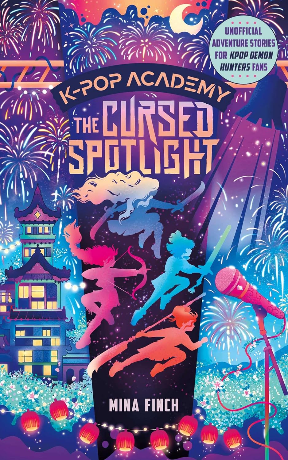The Cursed Spotlight: Unofficial Adventure Stories for Kpop Demon Hunters Fans (Book 2)