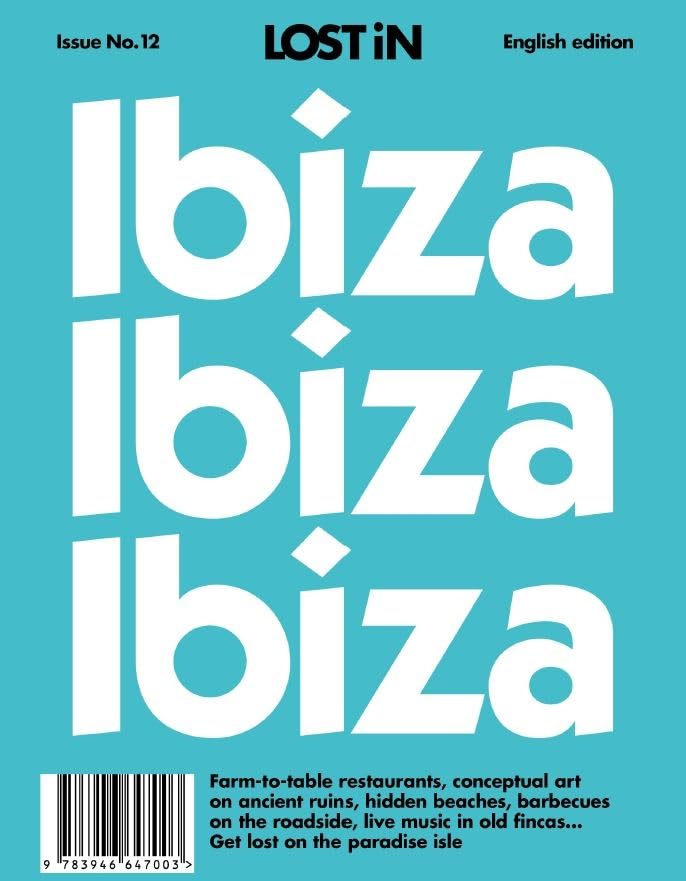 Lost in Ibiza: 2nd Edition