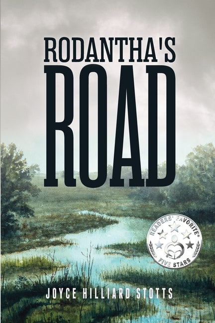 Rodantha's Road