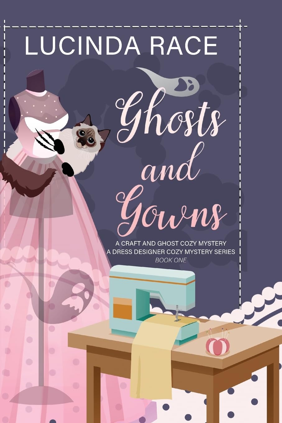 Ghosts & Gowns LP A Craft and Ghost Cozy Mystery