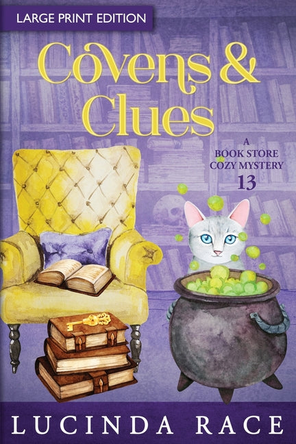 Covens & Clues (LP): A Paranormal Witch Cozy Mystery