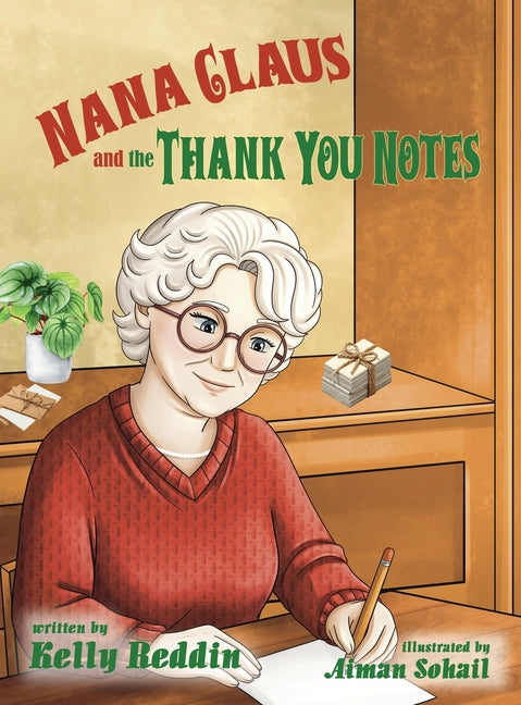Nana Claus and the Thank You Notes