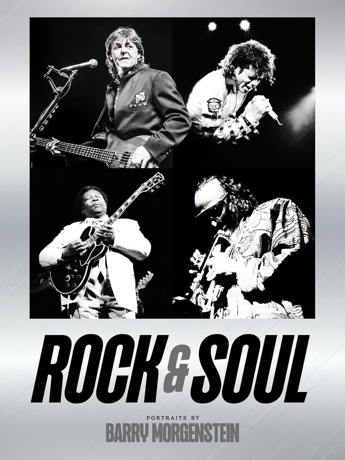 Rock & Soul: Portraits by Barry Morgenstein
