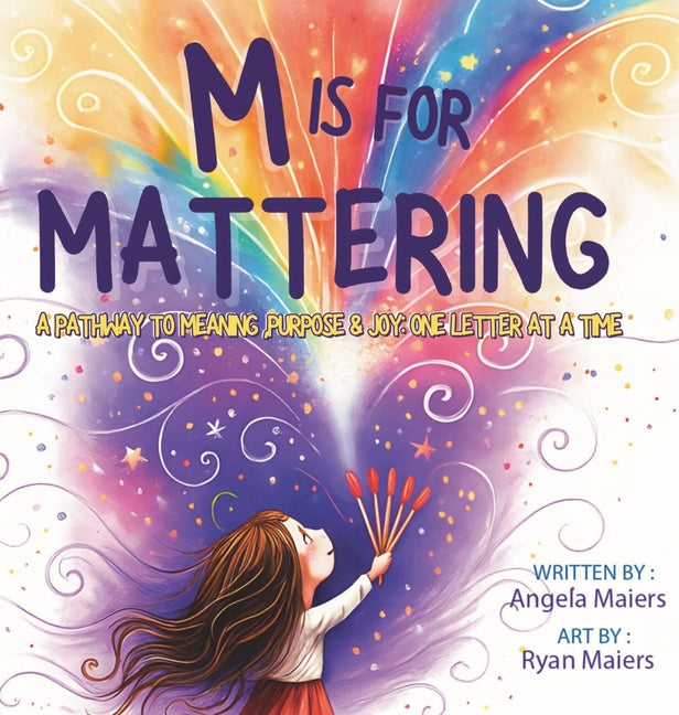 M Is for Mattering: Because Everyone Does