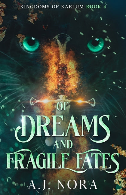 Of Dreams and Fragile Fates