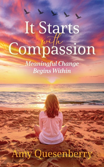It Starts with Compassion