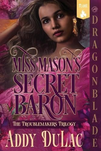 Miss Mason's Secret Baron A Victorian Historical Romance