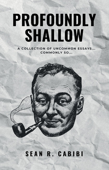 Profoundly Shallow