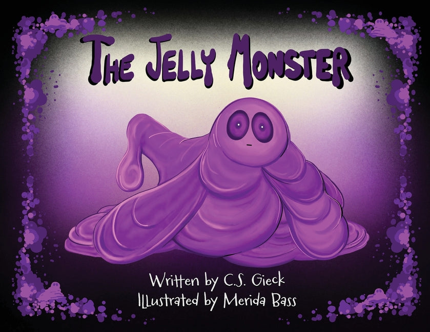 The Jelly Monster