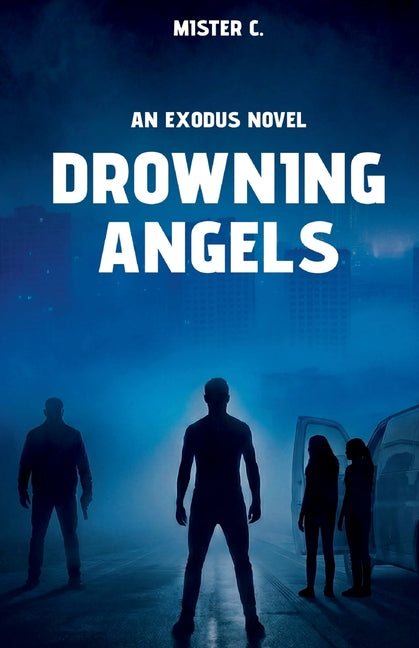 Drowning Angels: An Exodus Novel