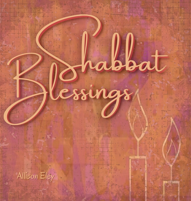 Shabbat Blessings