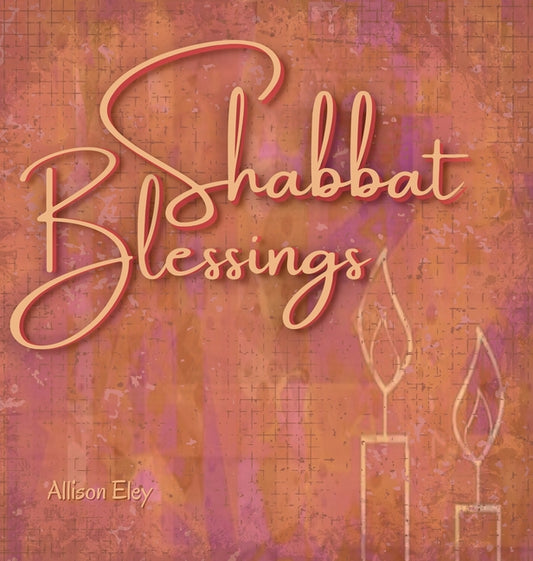 Shabbat Blessings