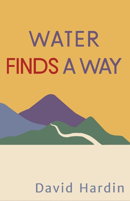 Water Finds a Way