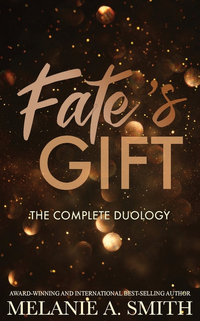 Fate's Gift: The Complete Duology