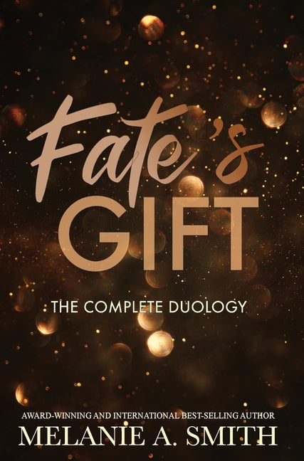 Fate's Gift: The Complete Duology