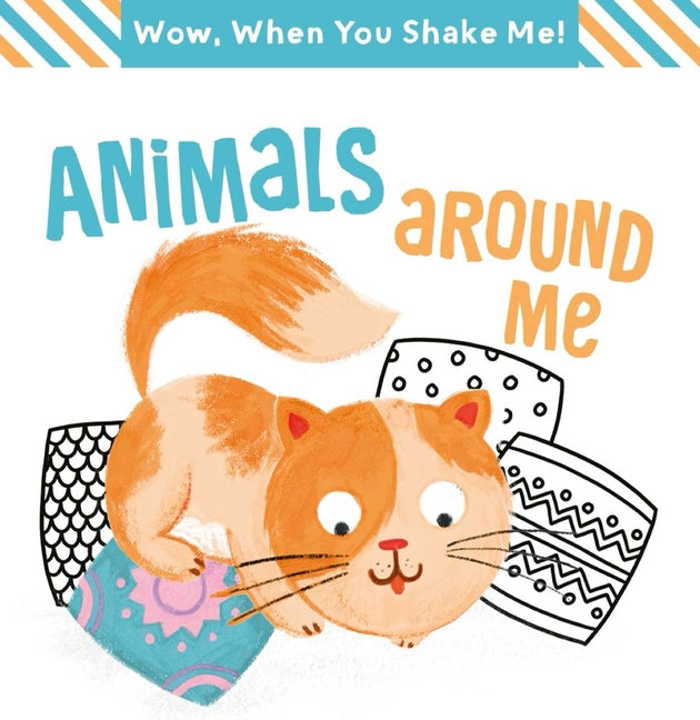 Wow! When You Shake Me - Animals Around Me