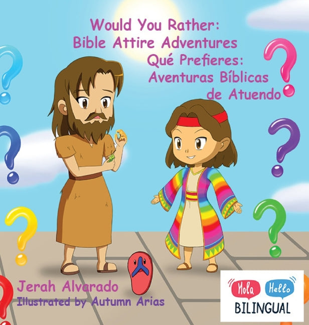 Would You Rather: Bible Attire Adventures: Que Prefieres: Aventuras Biblicas de Atuendo