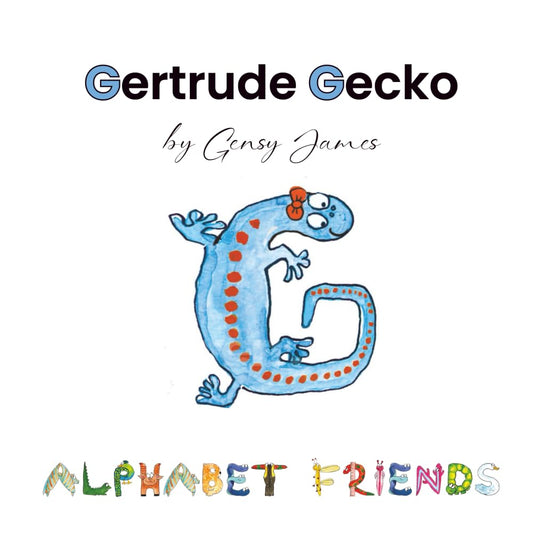 Gertrude Gecko: A Magical Tale of Good Manners