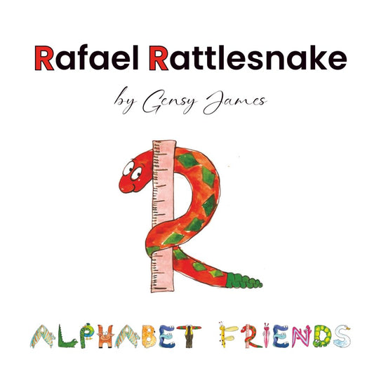Rafael Rattlesnake: A Story About Saying Sorry