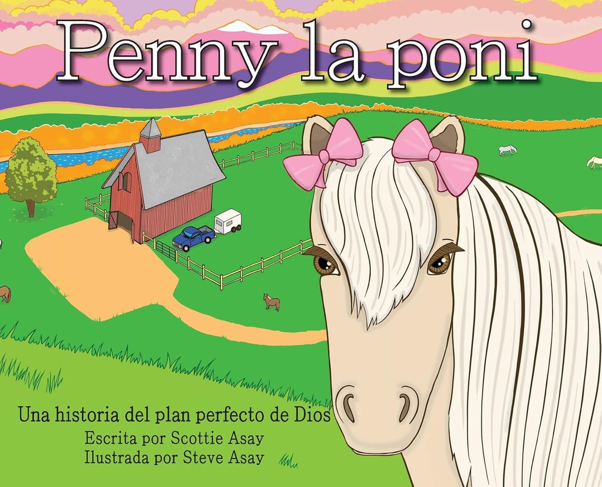Penny la poni: Una historia del plan perfecto de Dios