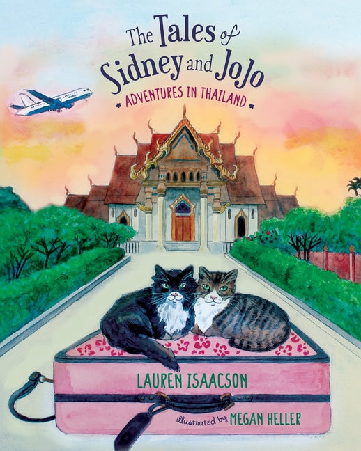 The Tales of Sidney and JoJo: Adventures in Thailand