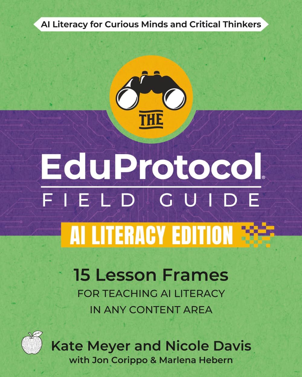 The EduProtocol Field Guide AI Literacy Edition