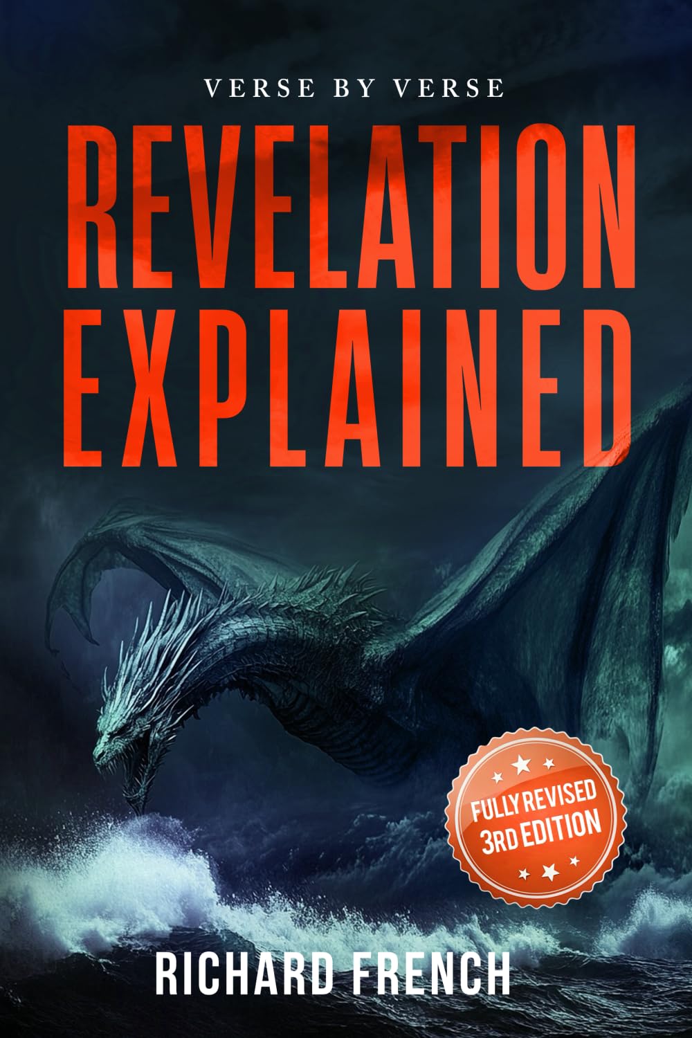 Revelation Explained: Verse by Verse