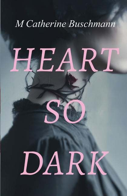 Heart So Dark
