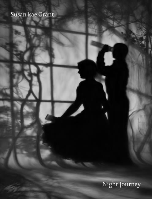 Susan Kae Grant: Night Journey
