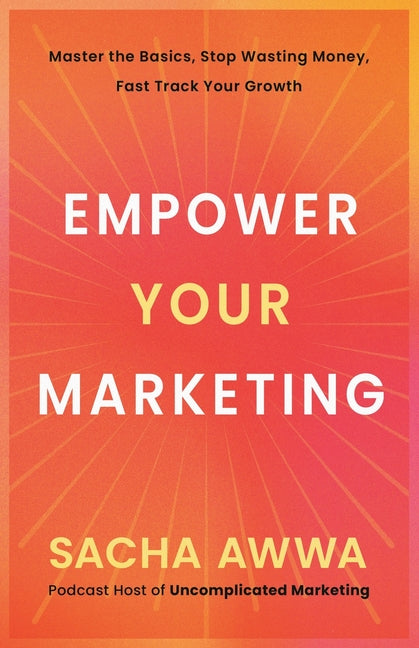 Empower Your Marketing