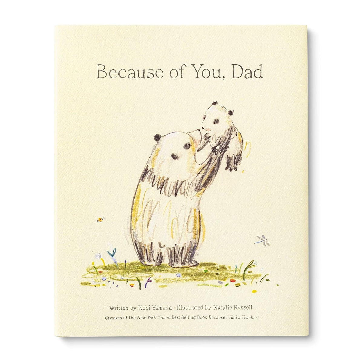 Because of You, Dad -- New York Times Bestseller