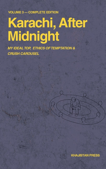 Karachi, After Midnight: Volume 3 - Complete Edition