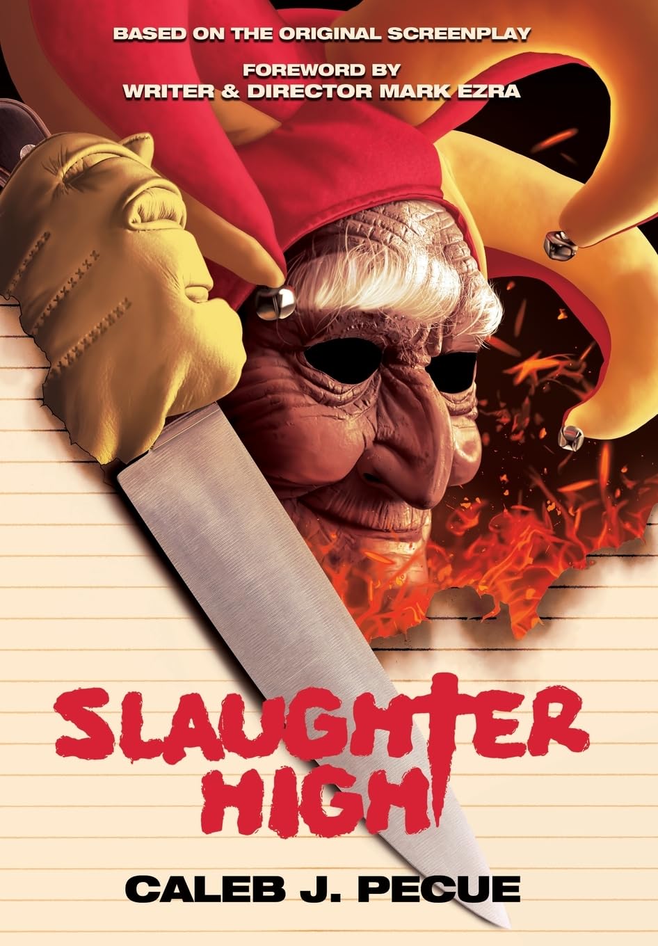 Slaughter High: The Official Novelization Hardcover By Pecue, Caleb J ...