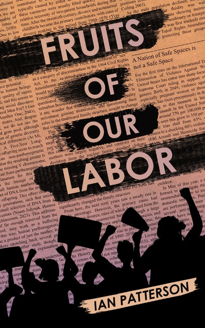 Fruits of Our Labor