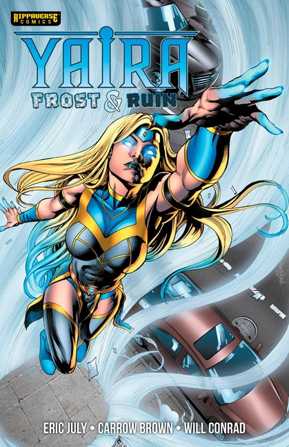 Yaira: Frost & Ruin: Frost & Ruin
