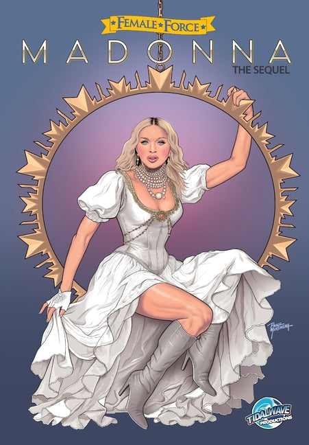 Female Force: Madonna the sequel