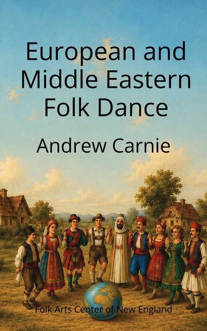 European and Middle Eastern Folk Dance