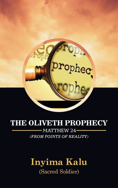 The Oliveth Prophecy: From Points of Reality