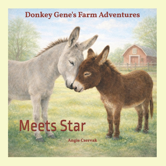 Donkey Gene's Farm Adventures: Meets Star