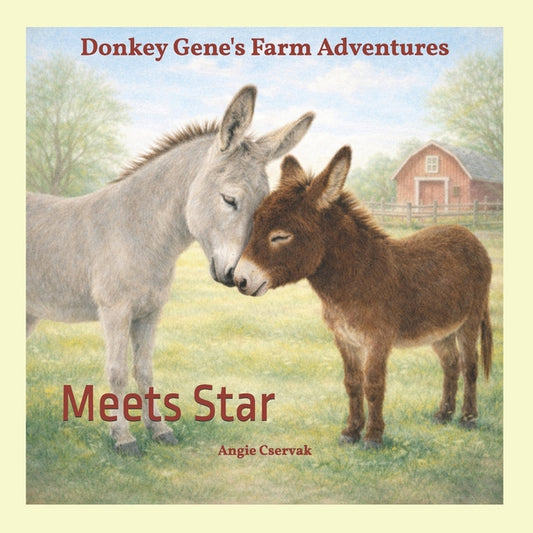 Donkey Gene's Farm Adventures: Meets Star