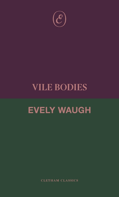 Vile Bodies