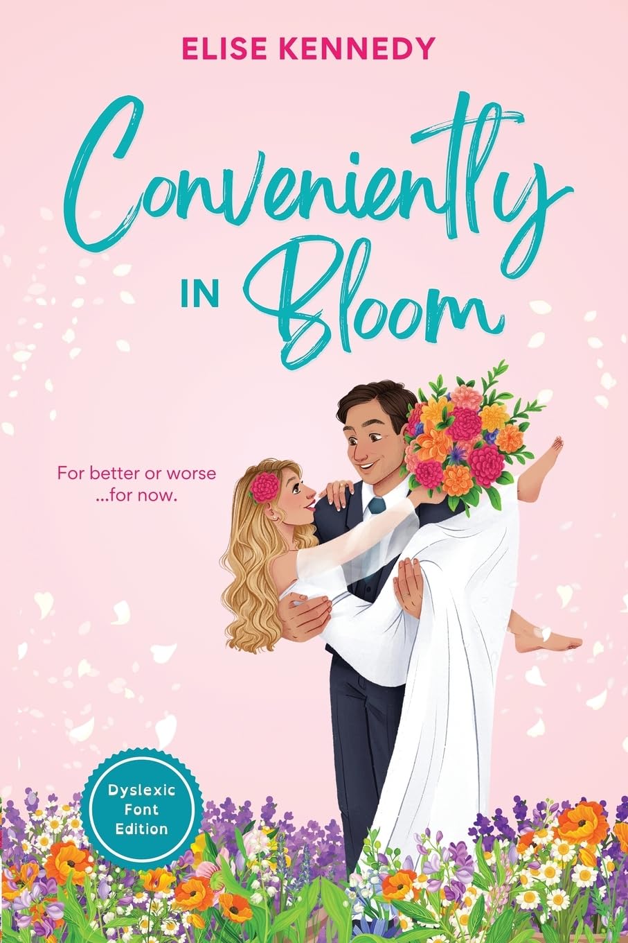 Conveniently in Bloom: Dyslexia-Friendly Edition
