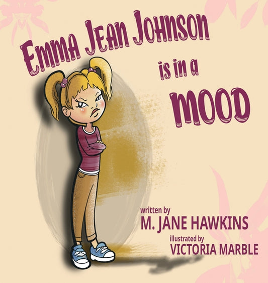 Emma Jean Johnson is in a MOOD
